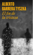 EL FIN DE LA TRISTEZA