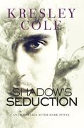 Shadow'S Seduction: 17 (Immortals After Dark) 