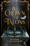 A Crown of Talons: Volume 2 (en Inglés)