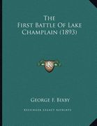 the first battle of lake champlain (1893)