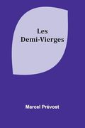 Les Demi-Vierges (en Francés)