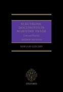 Electronic Documents in Maritime Trade 2e: Law and Practice 