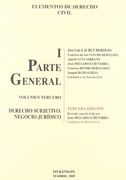 Elementos de Derecho Civil (t. I) (Vol. Iii): Parte General: Dere cho Subjetivo. Negocio Juridico (3ª Ed. )