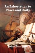 An Exhortation to Peace and Unity (en Inglés)