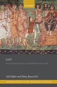 Goy: Israel'S Multiple Others and the Birth of the Gentile (Oxford Studies in the Abrahamic Religions) (en Inglés)