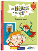 Les heros du cp. Attaque des poux (en Francés)