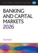 Banking and Capital Markets 2026. Legal Practice Course Guides (LPC) (en Inglés)