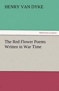 the red flower poems written in war time