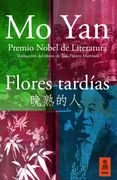 Flores Tardías