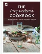 The Lazy Weekend Cookbook: Relaxed Brunches, Lunches, Roasts and Sweet Treats (en Inglés)