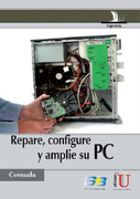 Repare, Configure y Amplie su pc