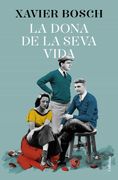 La Dona de la Seva Vida (en Catalán)