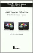 Creatividad en television. Entretenimiento y ficcion