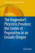 The Hagendorf-Pleystein Province: The Center of Pegmatites in an Ensialic Orogen (en Inglés)