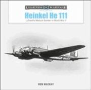 Heinkel he 111: Luftwaffe Medium Bomber in World war ii