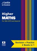 Complete Revision and Practice Sqa Exams - Higher Maths Complete Revision and Practice: Revise Curriculum for Excellence Sqa Exams