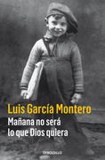 Mañana no será lo que Dios quiera