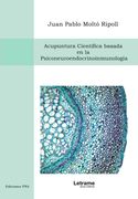 Acupuntura Científica Basada en la Psiconeuroendocrinoinmunología