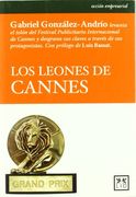 Los Leones de Cannes (Acción Empresarial)