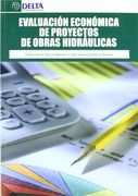 Evaluacion Economica de Proyectos de Obras Hidraulicas