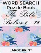 Word Search Puzzle Book the Bible Psalms 1-72: Enjoy the Psalms (en Inglés)