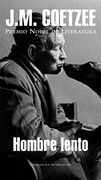 Hombre lento (Literatura Random House)