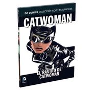 DC T40 CATWOMAN: EL RASTRO DE CATWOMAN