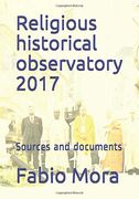 Religious Historical Observatory 2017: Sources and Documents (en Inglés)