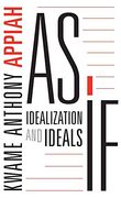 As if: Idealization and Ideals (en Inglés)