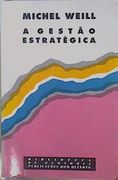 A Gestao Estrategica