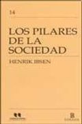Pilares De La Sociedad, Los