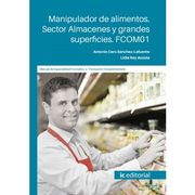 Manipulador de Alimentos. Sector Almacenes y Grandes Superficies. Fcom01