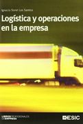 Logística y Operaciones en la Empresa (in Spanish)