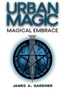 Urban Magic: Magical Embrace (en Inglés)