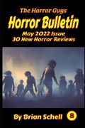 Horror Bulletin Monthly May 2022 (en Inglés)