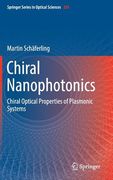 Chiral Nanophotonics: Chiral Optical Properties of Plasmonic Systems (en Inglés)