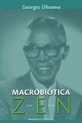 Macrobiotica zen