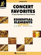 Concert Favorites Vol. 1 - Conductor: Essential Elements Band Series (Essential Elements 2000 Band) by Sweeney, Michael, Lavender, Paul, Higgins, John [Paperback ]