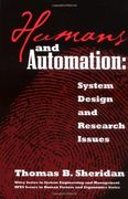 humans and automation,system design and research issues