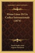 Prime Linee Di Un Codice Internazionale (1874) (en Italiano)