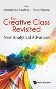 Creative Class Revisited, The: New Analytical Advances (en Inglés)