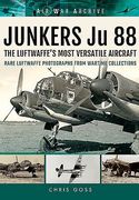 Junkers Ju 88: The Early Years - Blitzkrieg to the Blitz (en Inglés)