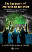 the geography of international terrorism: an introduction to spaces and places of violent non-state groups (en Inglés)