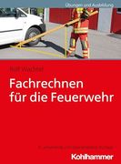 Fachrechnen fur die Feuerwehr (en Alemán)