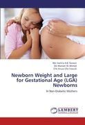 newborn weight and large for gestational age (lga) newborns (en Inglés)