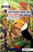 UN VIEJO QUE LEIA NOVELAS DE AMOR