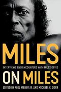Miles on Miles: Interviews and Encounters With Miles Davis (Musicians in Their own Words) (en Inglés)