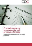 Procedimiento de recuperación del préstamo forzoso