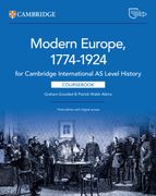 Cambridge International as Level History Modern Europe 1774–1924 Coursebook With Digital Access (2 Years) (en Inglés)