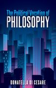 The Political Vocation of Philosophy (en Inglés)